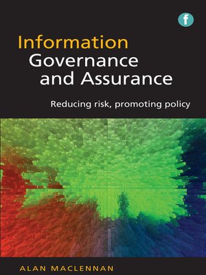 cover image of Information Governance and Assurance